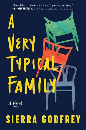 A Very Typical Family: A Novel de Sierra Godfrey