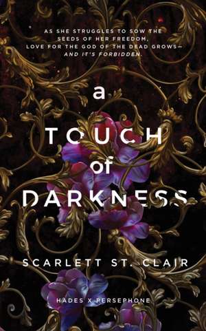 A Touch of Darkness de Scarlett St Clair