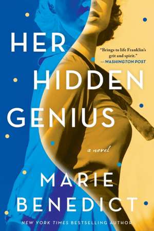 Her Hidden Genius de Marie Benedict