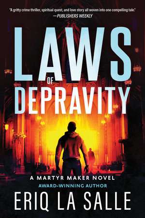 Laws of Depravity de Eriq La Salle