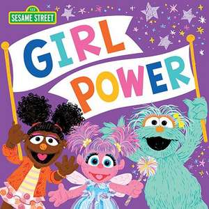 Girl Power de Sesame Workshop