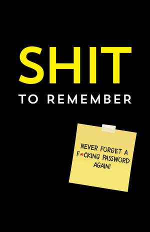 Shit to Remember de Sourcebooks