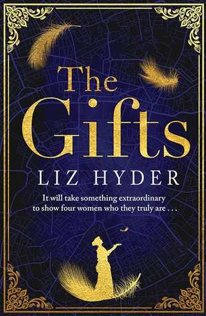 The Gifts de Liz Hyder