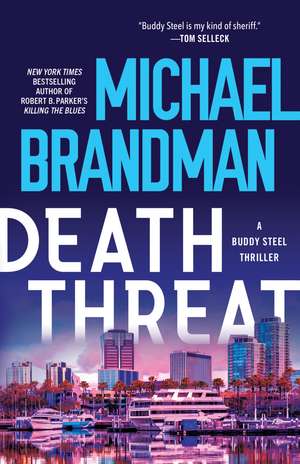 Death Threat de Michael Brandman