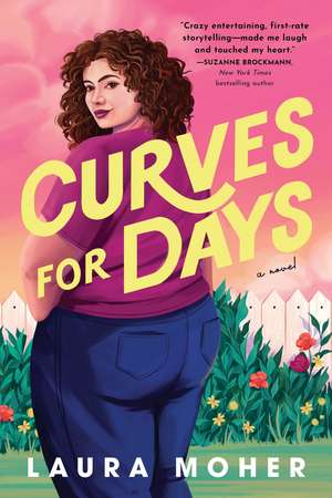 Curves for Days de Laura Moher