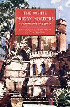 The White Priory Murders de Carter Dickson