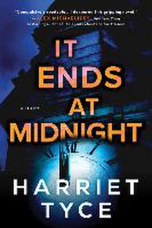 It Ends at Midnight de Harriet Tyce