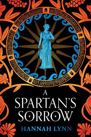 A Spartan's Sorrow de Hannah Lynn