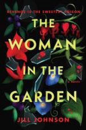 The Woman in the Garden de Jill Johnson