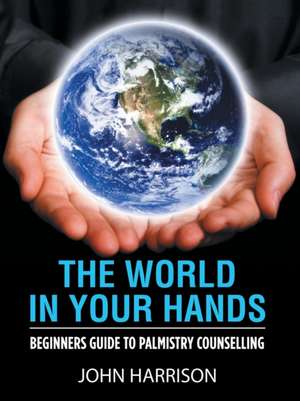 The World in Your Hands de John Harrison