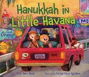 Hanukkah in Little Havana de Julie Anna Blank