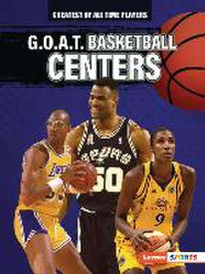 G.O.A.T. Basketball Centers de Alexander Lowe