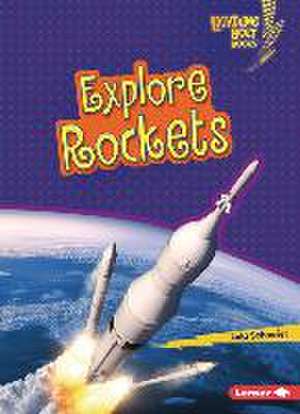 Explore Rockets de Lola Schaefer