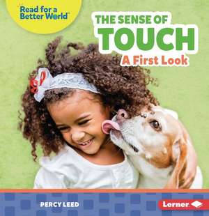 The Sense of Touch de Percy Leed