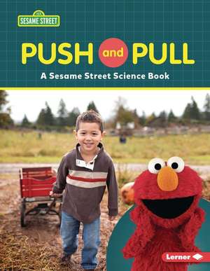 Push and Pull de Susan B Katz