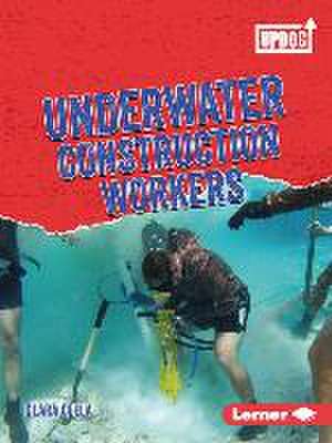 Underwater Construction Workers de Clara Cella