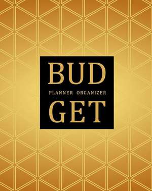 Budget Planner Organizer: Vintage Gold 12 Month Financial Planning Journal, Monthly Expense Tracker and Organizer, Home Budget Book de Maggie C. Harrington