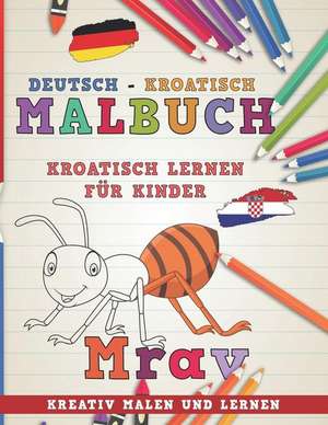 Malbuch Deutsch - Kroatisch I Kroatisch Lernen F de Nerdmedia