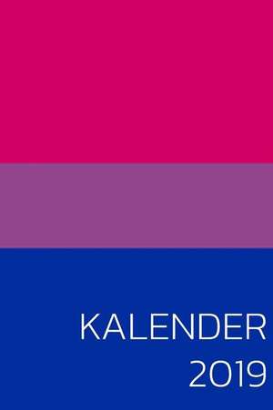 Kalender 2019: Bi Flagge 2019 Planer Mit Verschiedenen to Do Listen, Agenda, Organizer, Kontakten de Luca Gerb