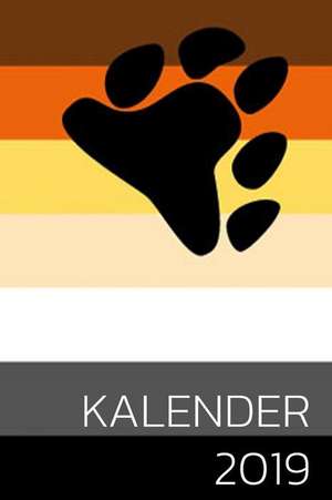 Kalender 2019: Gay Bear 2019 Planer Mit Verschiedenen to Do Listen, Agenda, Organizer, Kontakten de Luca Gerb