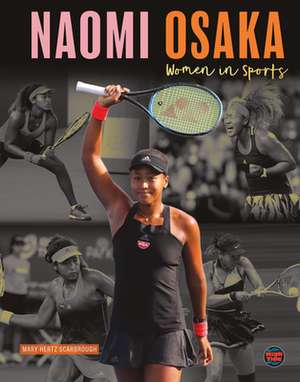 Naomi Osaka de Mary Hertz Scarbrough