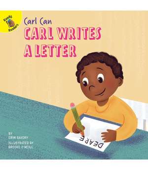 Carl Writes a Letter de Savory