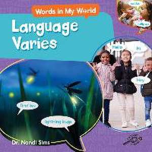 Language Varies de Nandi Sims