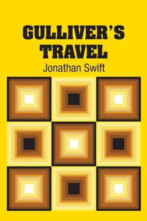 Gulliver's Travel de Jonathan Swift