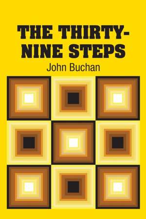 The Thirty-Nine Steps de John Buchan