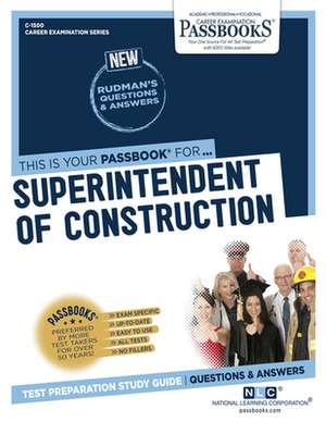 National Learning Corporation: Superintendent of Constructio