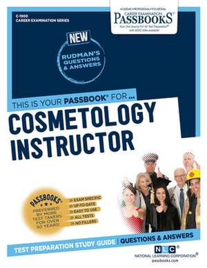 Cosmetology Instructor (C-1900) de National Learning Corporation