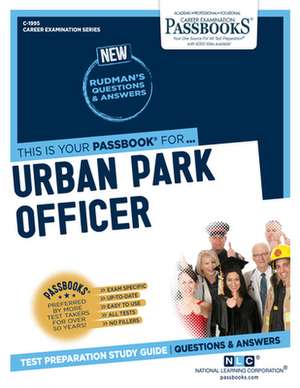 Urban Park Officer (C-1995) de National Learning Corporation