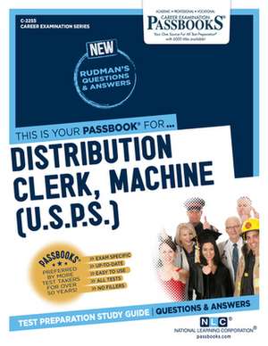 Distribution Clerk, Machine (U.S.P.S.) (C-2255) de National Learning Corporation