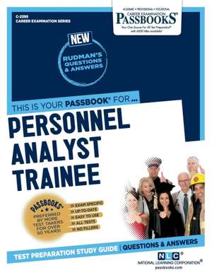 Personnel Analyst Trainee (C-2395): Passbooks Study Guide Volume 2395 de National Learning Corporation