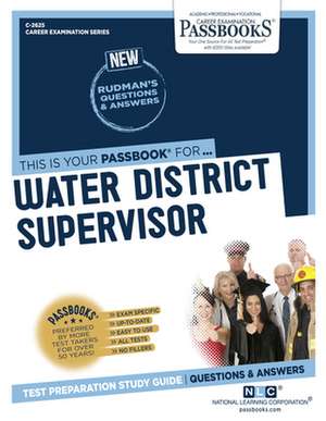 Water District Supervisor (C-2625) de National Learning Corporation