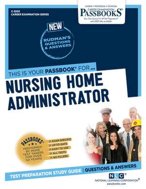 National Learning Corporation: Nursing Home Administrator (C