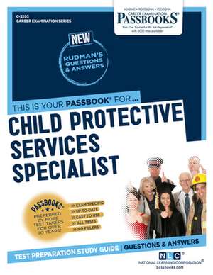 Child Protective Services Specialist (C-3295) de National Learning Corporation