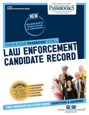 Law Enforcement Candidate Record (C-3600) de National Learning Corporation