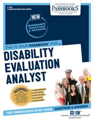 Disability Evaluation Analyst (C-4155): Passbooks Study Guide Volume 4155 de National Learning Corporation