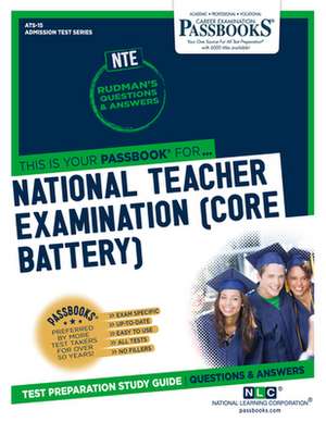 National Teacher Examination (Core Battery) (Nte) (Ats-15) de National Learning Corporation