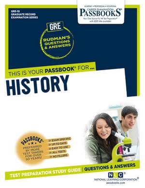 History (Gre-10): Passbooks Study Guide Volume 10 de National Learning Corporation