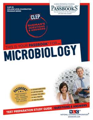 Microbiology (Clep-35): Passbooks Study Guide Volume 35 de National Learning Corporation