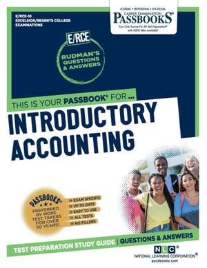 Introductory Accounting (Rce-10): Passbooks Study Guide Volume 10 de National Learning Corporation