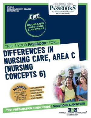 Differences in Nursing Care, Area C (Nursing Concepts 6) (Rce-45) de National Learning Corporation