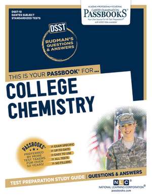 College Chemistry (Dan-10): Passbooks Study Guide Volume 10 de National Learning Corporation