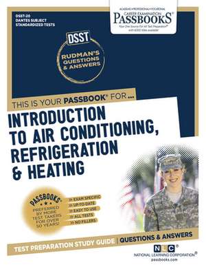 Introduction to Air Conditioning, Refrigeration & Heating (Dan-20) de National Learning Corporation