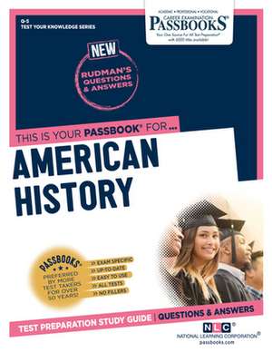 American History (Q-5): Passbooks Study Guide Volume 5 de National Learning Corporation