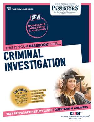 Criminal Investigation (Q-35): Passbooks Study Guide Volume 35 de National Learning Corporation