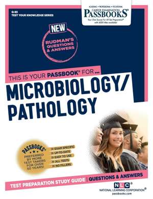 Microbiology/Pathology (Q-85): Passbooks Study Guide Volume 85 de National Learning Corporation