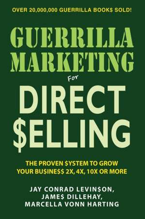 Guerilla Marketing for Direct Selling de Jay Conrad Levinson